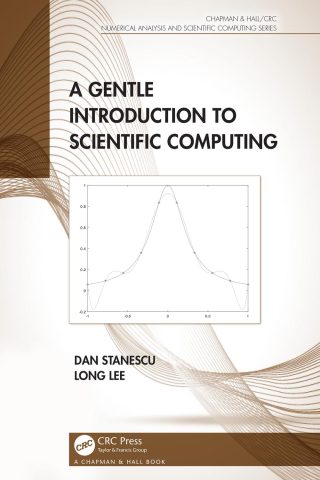 دانلود کتاب آشنایی مقدماتی با محاسبات علمی ۲۰۲۲ A Gentle Introduction to Scientific Computing 2022
