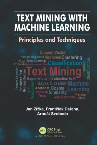 دانلود کتاب کاوش متن با یادگیری ماشین ۲۰۱۹ Text Mining with Machine Learning 2019