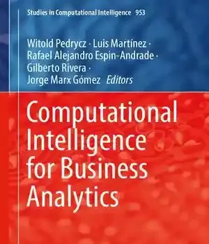 دانلود کتاب Computational Intelligence for Business Analytics (Studies in Intelligence, 953