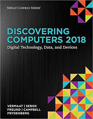 دانلود نسخه کامل کتاب Discovering Computers ©2018: Digital Technology, Data, and Devices