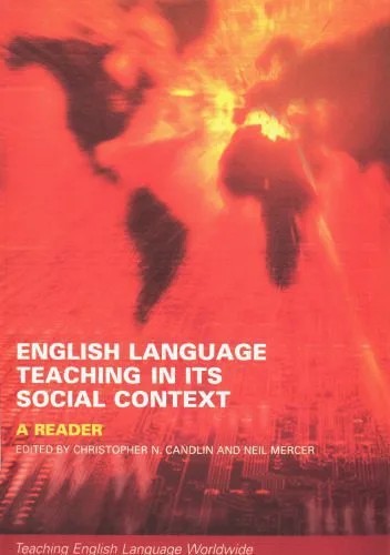 دانلود نسخه کامل کتاب English Language Teaching in its Social Context: A Reader (Teaching English Language Worldwide)