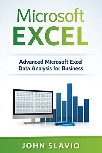 دانلود نسخه کامل کتاب Microsoft Excel: Advanced Microsoft Excel Data Analysis for Business – + Pdf