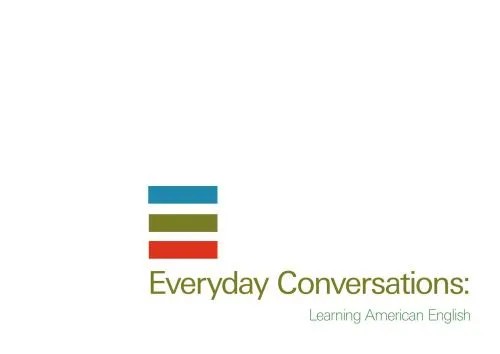 دانلود نسخه کامل کتاب Everyday Conversations: Learning American English