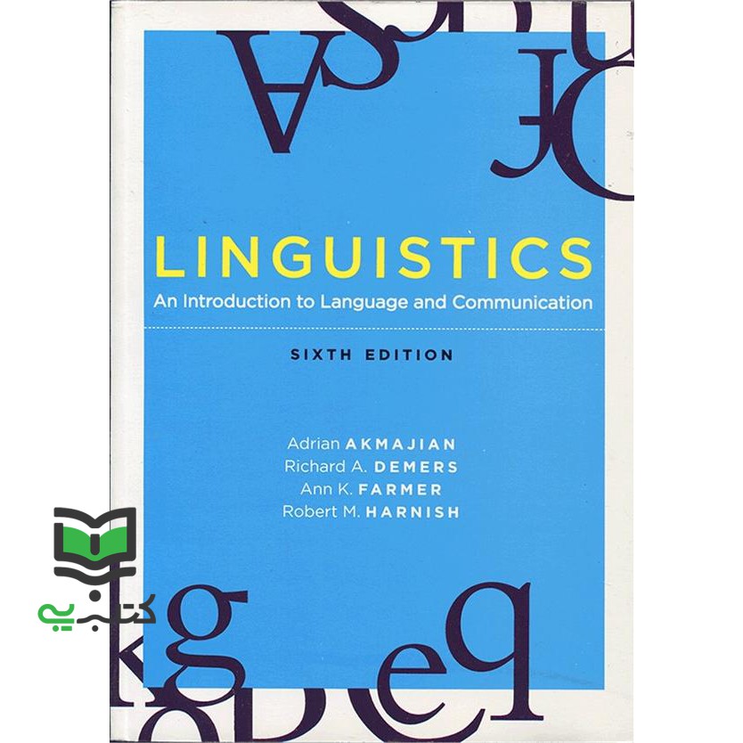 کتاب Linguistics An Introduction to Language and Communication sixth edition