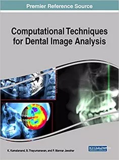 دانلود کتاب Computational Techniques for Dental Image Analysis