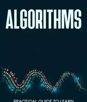 دانلود کتاب Algorithms Practical Guide to Learn for Beginners