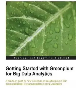 دانلود کتاب Getting started with Greenplum for big data analytics