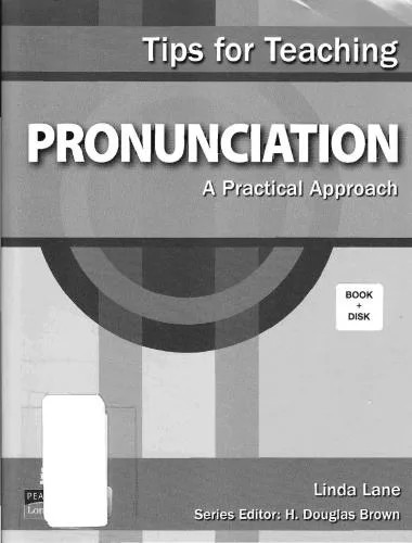 دانلود نسخه کامل کتاب Tips for Teaching Pronunciation: A Practical Approach