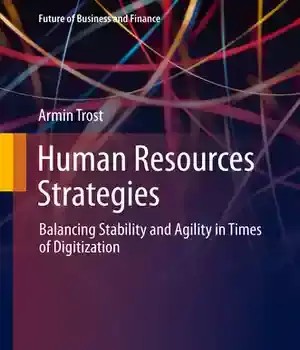 دانلود کتاب Human resources strategies : balancing stability and agility in times of digitization