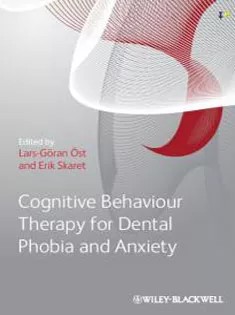 دانلود کتاب Cognitive Behavioral Therapy for Dental Phobia and Anxiety