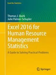 دانلود کتاب Excel 2016 for Human Resource Management Statistics: A Guide to Solving Practical Problems