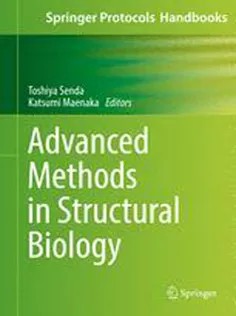 دانلود کتاب Advanced Methods in Structural Biology