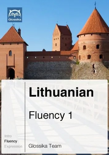 دانلود نسخه کامل کتاب Glossika Lithuanian Fluency 1