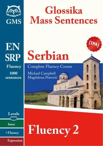 دانلود نسخه کامل کتاب Glossika Serbian Fluency 2: complete fluency course