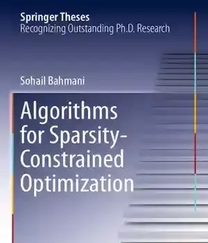 دانلود کتاب Algorithms for Sparsity-Constrained Optimization – ‌