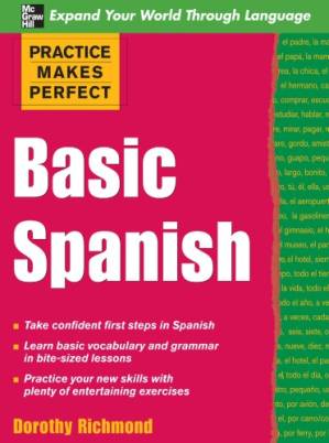 دانلود کتاب Practice Makes Perfect Basic Spanish (Practice Makes Perfect Series)