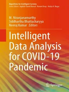 دانلود کتاب Intelligent Data Analysis for COVID19 Pandemic