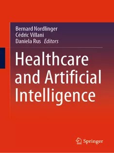 دانلود کتاب Healthcare and Artificial Intelligence