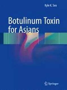 دانلود کتاب Botulinum Toxin for Asians