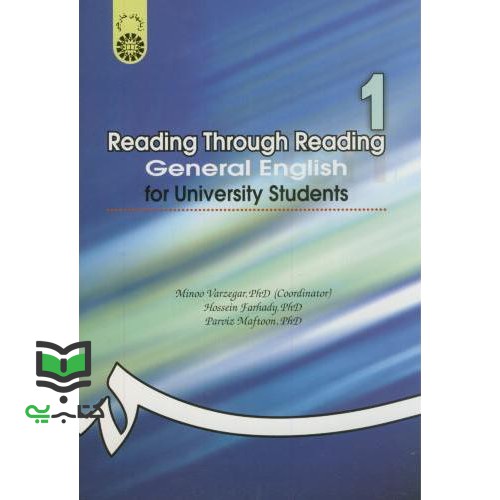 کتاب Reading Through Reading General English for University Students انگلیسی عمومی کد 14