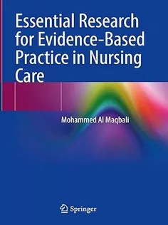 دانلود کتاب Essential Research for Evidence-Based Practice in Nursing Care