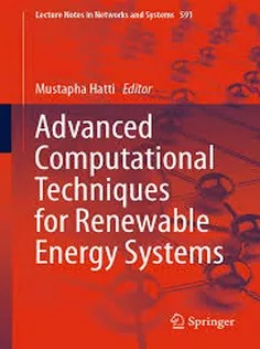 دانلود کتاب Advanced Computational Techniques for Renewable Energy Systems