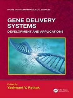 دانلود کتاب Gene Delivery Systems: Development and Applications