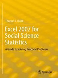 دانلود کتاب Excel 2007 for Social Science Statistics: A Guide to Solving Practical Problems