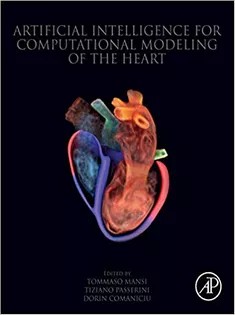 دانلود کتاب Artificial Intelligence for Computational Modeling of the Heart