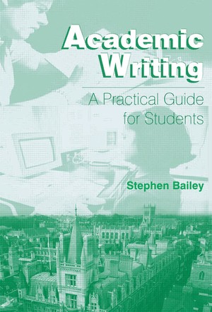 دانلود کتاب Academic Writing A Practical Guide for Students Jul 2004