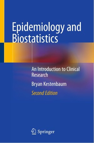 دانلود کتاب Epidemiology and biostatistics an introduction to clinical research