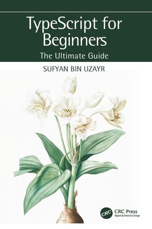 دانلود کتاب TypeScript for Beginners The Ultimate Guide