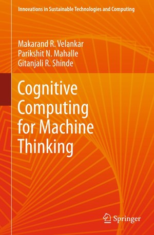 دانلود کتاب Cognitive Computing for Machine Thinking Makarand Ramesh Velankar