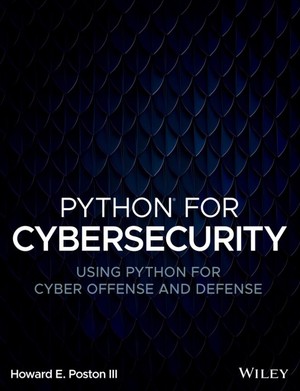 دانلود کتاب Python for Cybersecurity Using Python for Cyber Offense