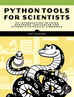 دانلود کتاب Python Tools for Scientists An Introduction to Using Anaconda, JupyterLab