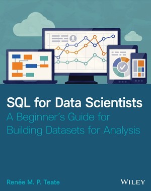 دانلود کتاب SQL for Data Scientists A Beginners Guide for Building Datasets