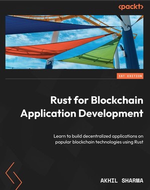 دانلود کتاب Rust for Blockchain Application Development Learn to build