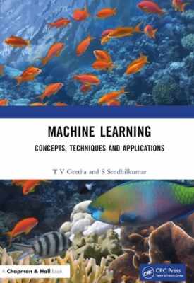 دانلود کتاب Machine Learning Concepts, Techniques and Applications