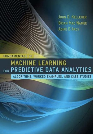 دانلود کتاب Fundamentals of Machine Learning for Predictive Data