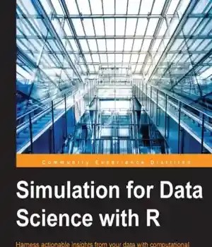 دانلود کتاب Simulation for Data Science with R