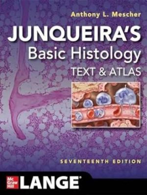 دانلود کتاب Junqueira’s Basic Histology: Text and Atlas 17th Edition