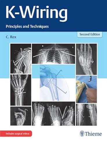 دانلود کتاب K-Wiring: Principles and Techniques 2nd Edition + Video