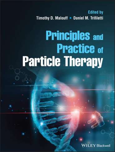 دانلود کتاب Principles and Practice of Particle Therapy 1st Edition
