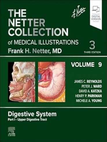 دانلود کتاب The Netter Collection of Medical Illustrations: Digestive System, Volume 9, Part I – Upper Digestive Tract (Netter Green Book Collection) 3rd Edition