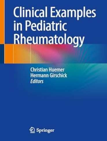 دانلود کتاب Clinical Examples in Pediatric Rheumatology 1st Edition