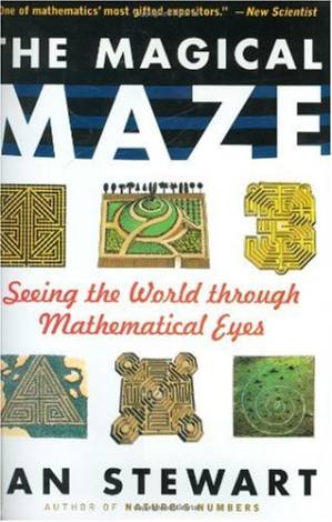 دانلود کتاب The Magical Maze: Seeing the World Through Mathematical Eyes