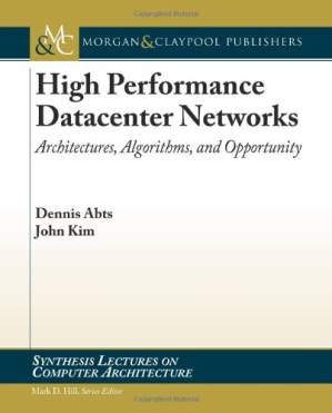 دانلود کتاب High Performance Networks: From Supercomputing to Cloud Computing