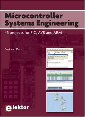 دانلود کتاب Microcontroller Systems Engineering: 45 Projects for PIC, AVR and ARM