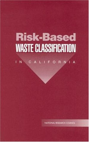 دانلود کتاب Risk-Based Waste Classification in California