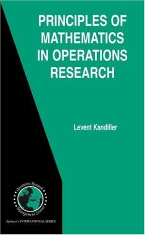 دانلود کتاب Principles of Mathematics in Operations Research (International Series in Operations Research & Management Science)